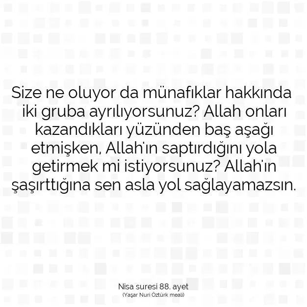 Ayetbul | Kuran Mealleri | Quran | Nisa suresi 88. ayet