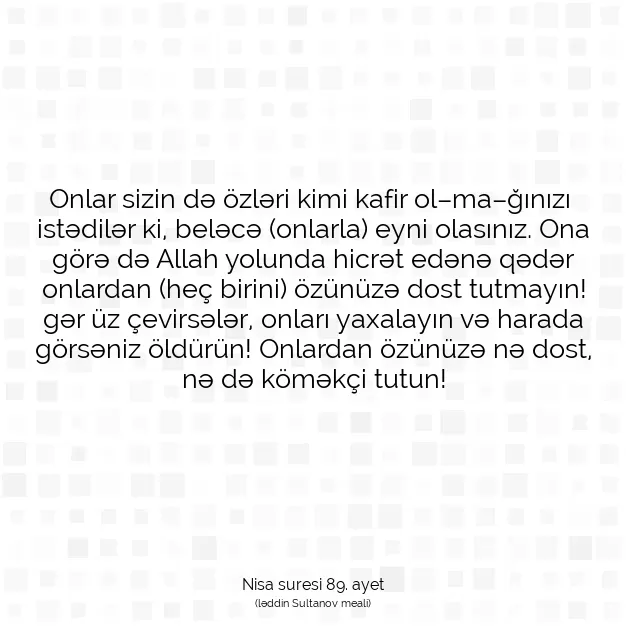 Ayetbul | Kuran Mealleri | Quran | Nisa suresi 89. ayet