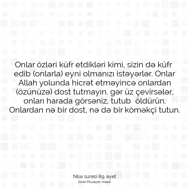 Ayetbul | Kuran Mealleri | Quran | Nisa suresi 89. ayet