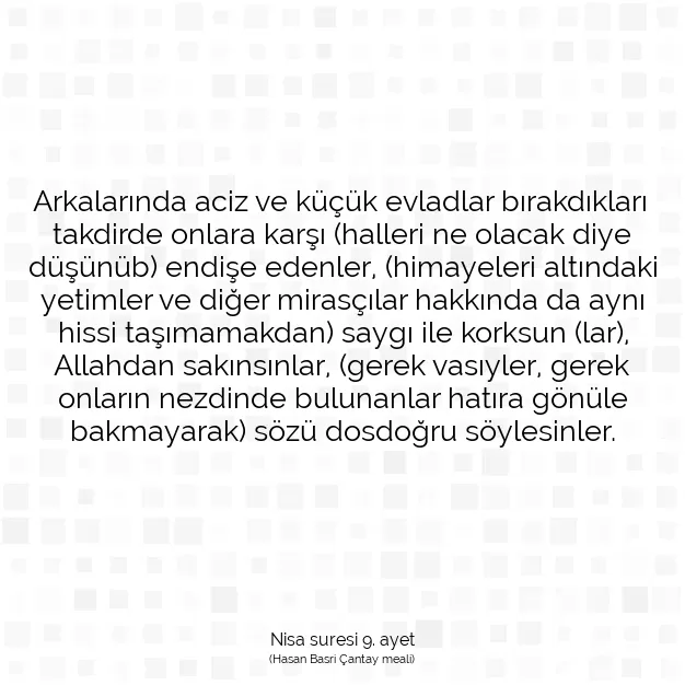 Ayetbul | Kuran Mealleri | Quran | Nisa suresi 9. ayet