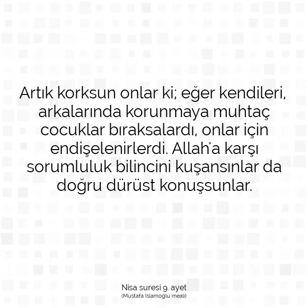 Ayetbul | Kuran Mealleri | Quran | Nisa suresi 9. ayet