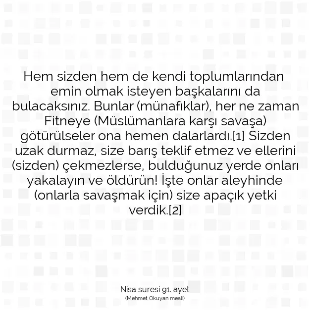 Ayetbul | Kuran Mealleri | Quran | Nisa suresi 91. ayet