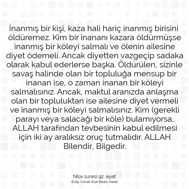 Ayetbul | Kuran Mealleri | Quran | Nisa suresi 92. ayet