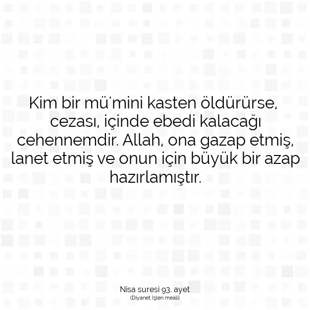 Ayetbul | Kuran Mealleri | Quran | Nisa suresi 93. ayet