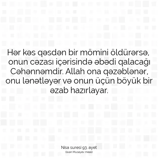 Ayetbul | Kuran Mealleri | Quran | Nisa suresi 93. ayet