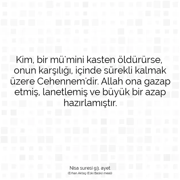 Ayetbul | Kuran Mealleri | Quran | Nisa suresi 93. ayet