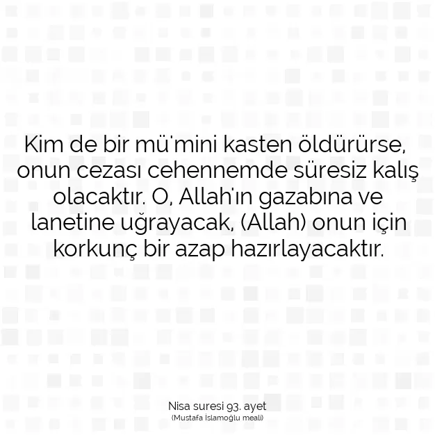 Ayetbul | Kuran Mealleri | Quran | Nisa suresi 93. ayet