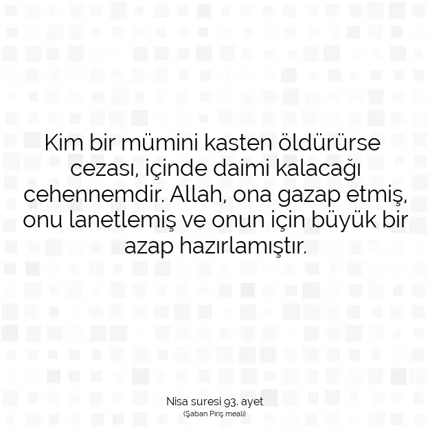 Ayetbul | Kuran Mealleri | Quran | Nisa suresi 93. ayet