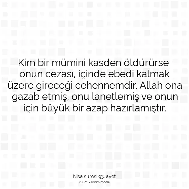 Ayetbul | Kuran Mealleri | Quran | Nisa suresi 93. ayet