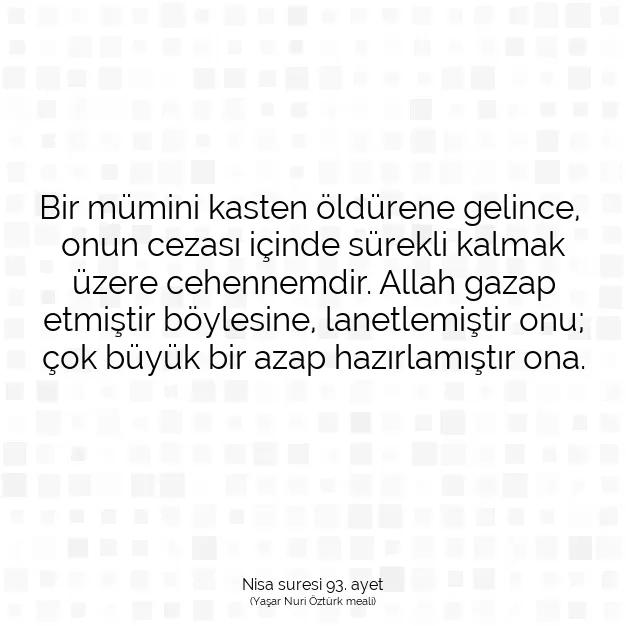 Ayetbul | Kuran Mealleri | Quran | Nisa suresi 93. ayet