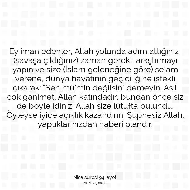 Ayetbul | Kuran Mealleri | Quran | Nisa suresi 94. ayet