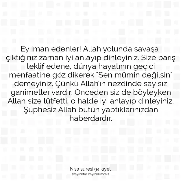 Ayetbul | Kuran Mealleri | Quran | Nisa suresi 94. ayet