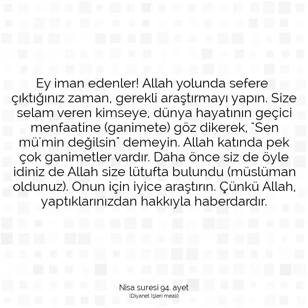 Ayetbul | Kuran Mealleri | Quran | Nisa suresi 94. ayet