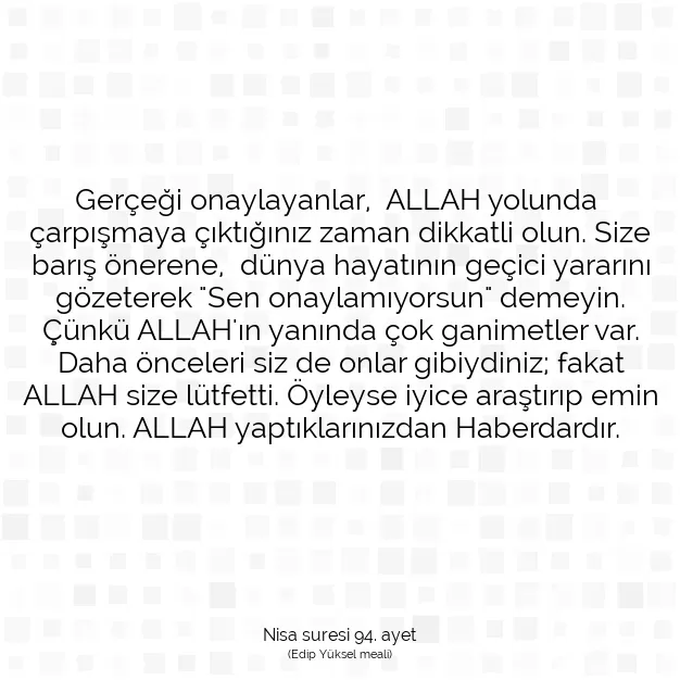 Ayetbul | Kuran Mealleri | Quran | Nisa suresi 94. ayet