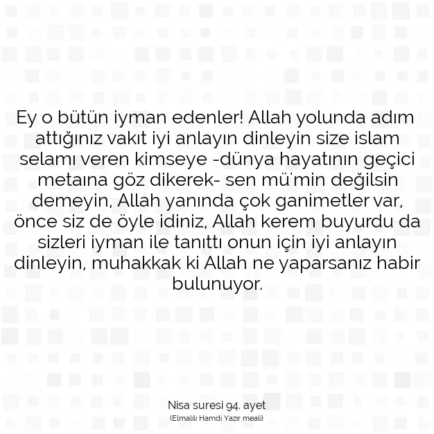 Ayetbul | Kuran Mealleri | Quran | Nisa suresi 94. ayet