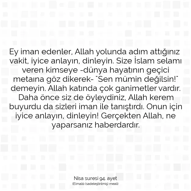 Ayetbul | Kuran Mealleri | Quran | Nisa suresi 94. ayet