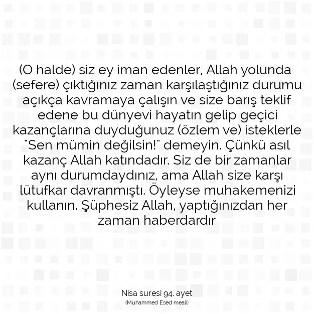 Ayetbul | Kuran Mealleri | Quran | Nisa suresi 94. ayet