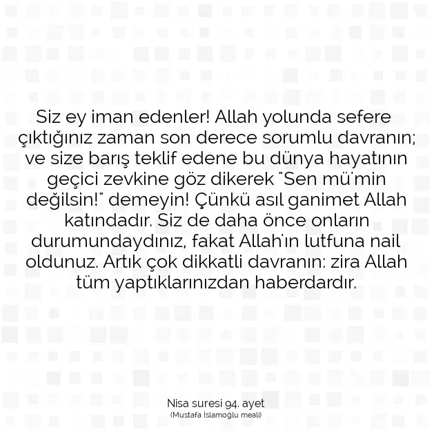 Ayetbul | Kuran Mealleri | Quran | Nisa suresi 94. ayet