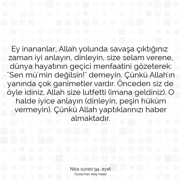 Ayetbul | Kuran Mealleri | Quran | Nisa suresi 94. ayet