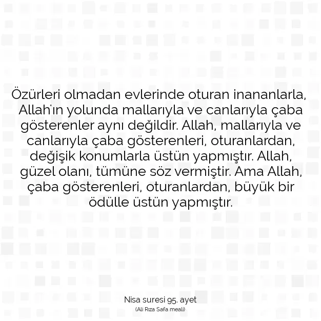 Ayetbul | Kuran Mealleri | Quran | Nisa suresi 95. ayet