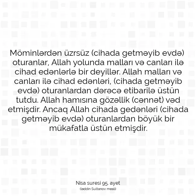 Ayetbul | Kuran Mealleri | Quran | Nisa suresi 95. ayet