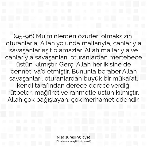 Ayetbul | Kuran Mealleri | Quran | Nisa suresi 95. ayet