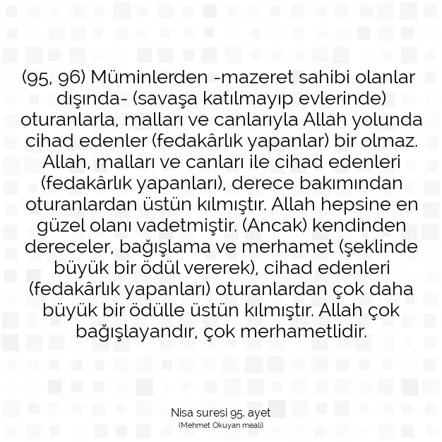 Ayetbul | Kuran Mealleri | Quran | Nisa suresi 95. ayet