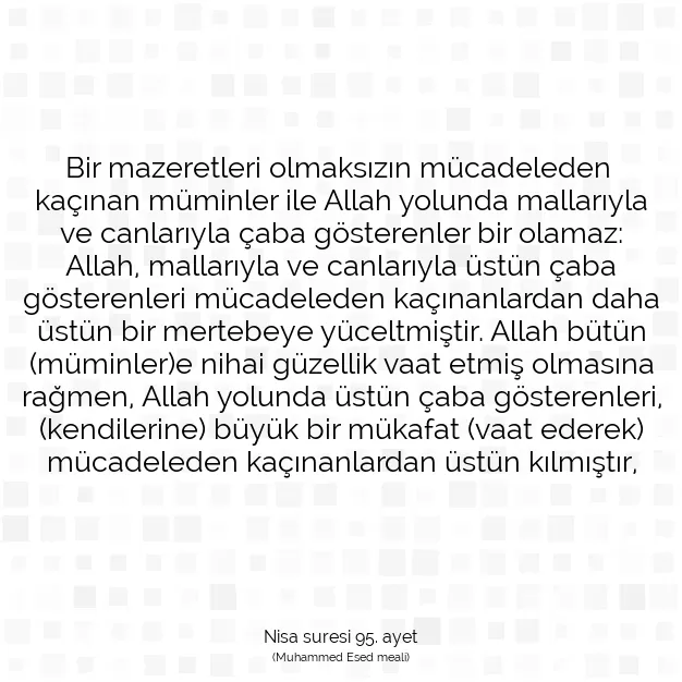 Ayetbul | Kuran Mealleri | Quran | Nisa suresi 95. ayet