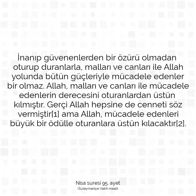 Ayetbul | Kuran Mealleri | Quran | Nisa suresi 95. ayet