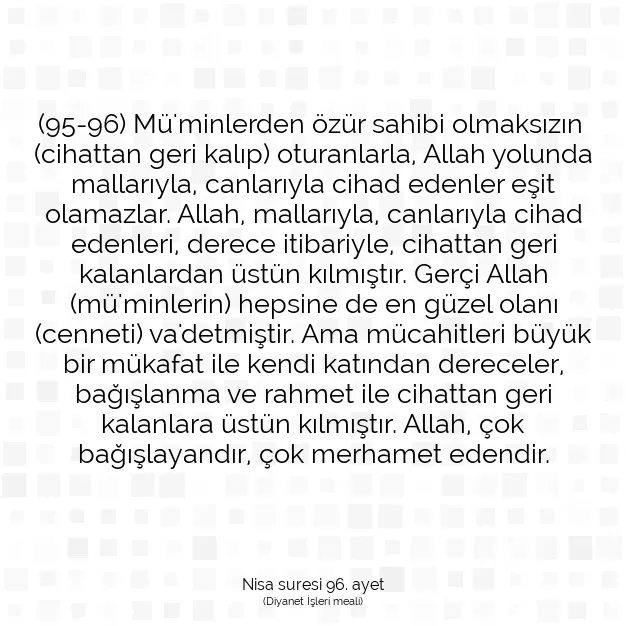 Ayetbul | Kuran Mealleri | Quran | Nisa suresi 96. ayet