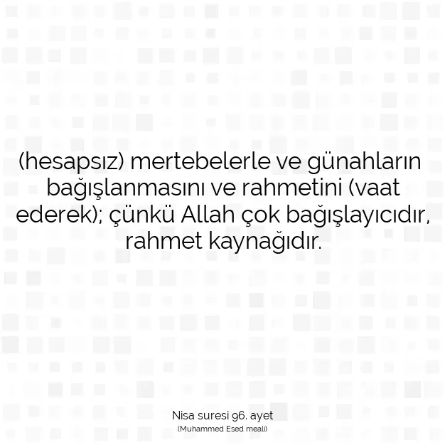 Ayetbul | Kuran Mealleri | Quran | Nisa suresi 96. ayet