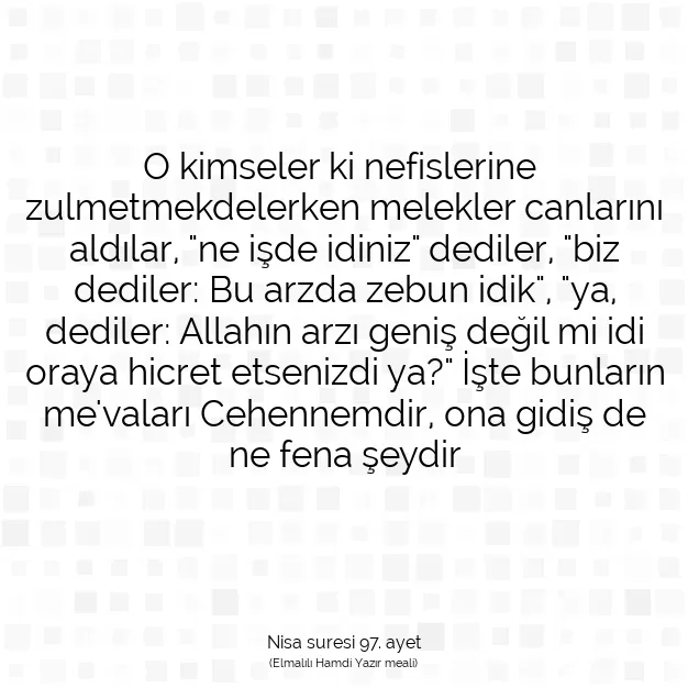 Ayetbul | Kuran Mealleri | Quran | Nisa suresi 97. ayet