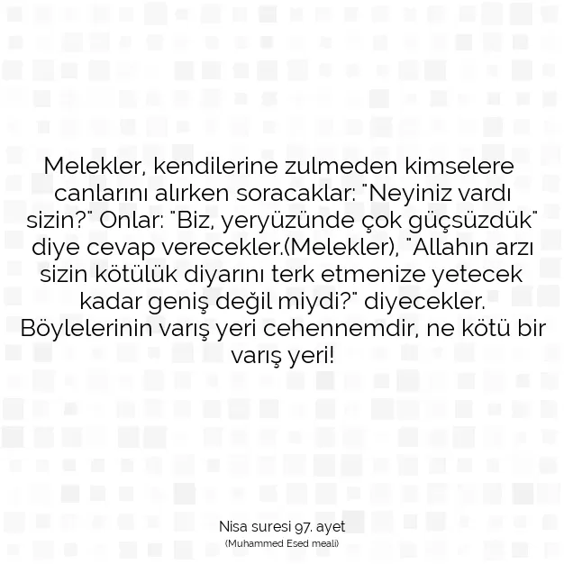 Ayetbul | Kuran Mealleri | Quran | Nisa suresi 97. ayet