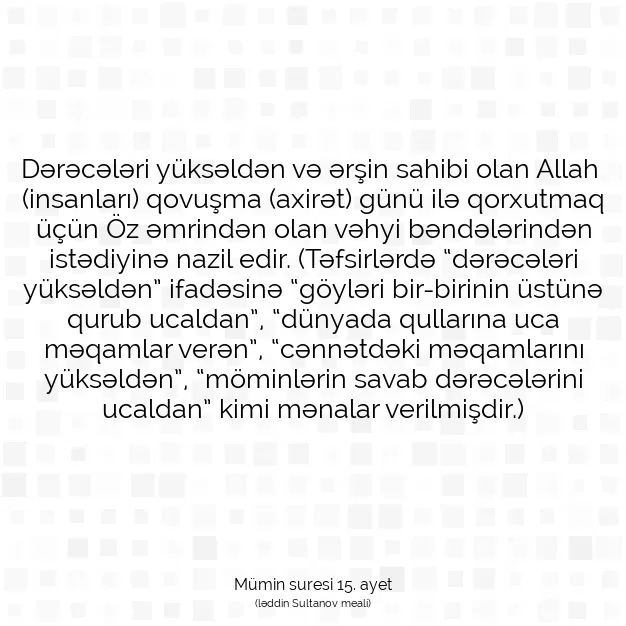 Ayetbul | Kuran Mealleri | Quran | Mümin suresi 15. ayet