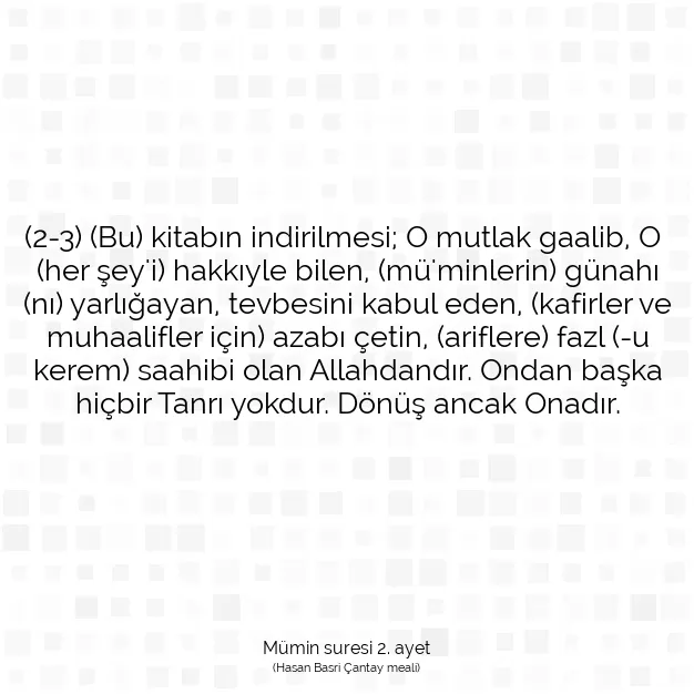 Ayetbul | Kuran Mealleri | Quran | Mümin suresi 2. ayet