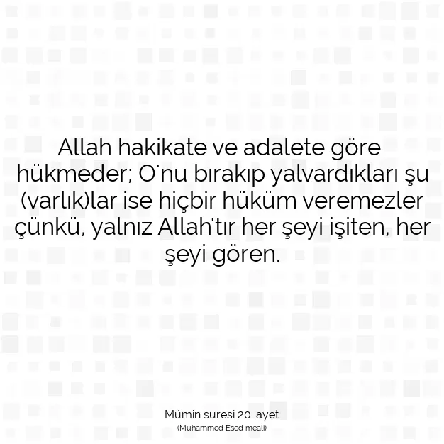 Ayetbul | Kuran Mealleri | Quran | Mümin suresi 20. ayet