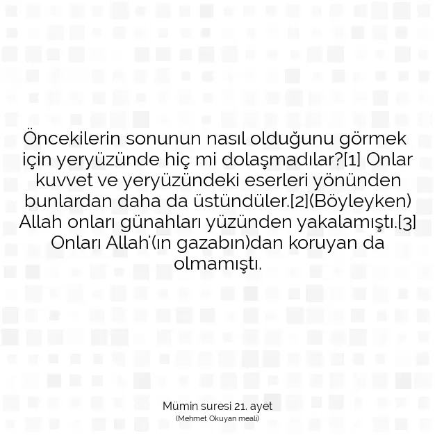 Ayetbul | Kuran Mealleri | Quran | Mümin suresi 21. ayet