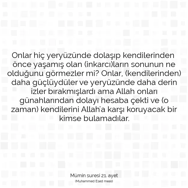 Ayetbul | Kuran Mealleri | Quran | Mümin suresi 21. ayet