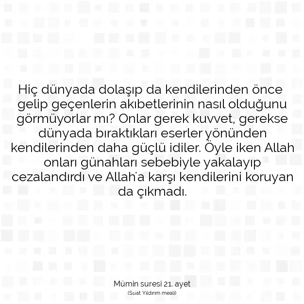 Ayetbul | Kuran Mealleri | Quran | Mümin suresi 21. ayet