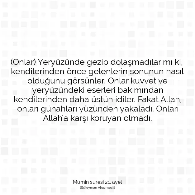 Ayetbul | Kuran Mealleri | Quran | Mümin suresi 21. ayet