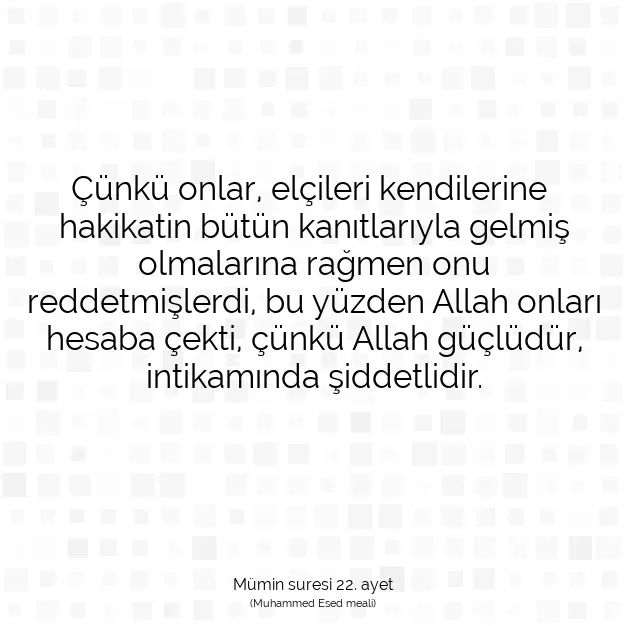 Ayetbul | Kuran Mealleri | Quran | Mümin suresi 22. ayet