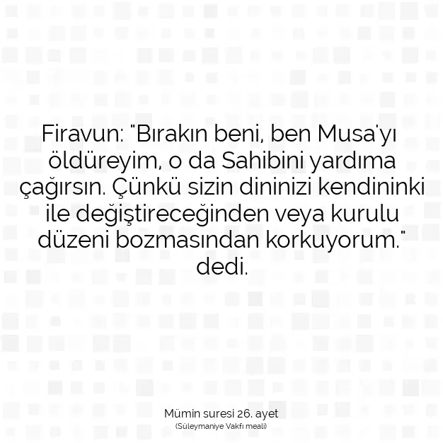 Ayetbul | Kuran Mealleri | Quran | Mümin suresi 26. ayet