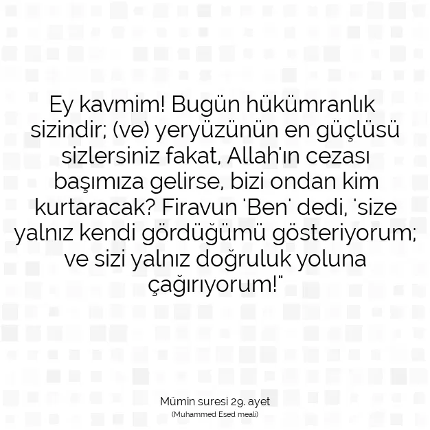 Ayetbul | Kuran Mealleri | Quran | Mümin suresi 29. ayet