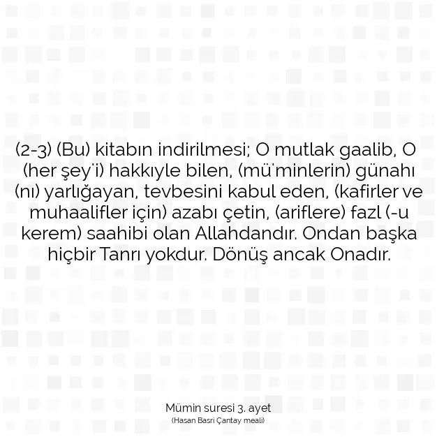 Ayetbul | Kuran Mealleri | Quran | Mümin suresi 3. ayet