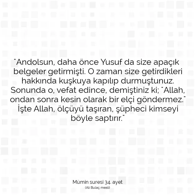 Ayetbul | Kuran Mealleri | Quran | Mümin suresi 34. ayet