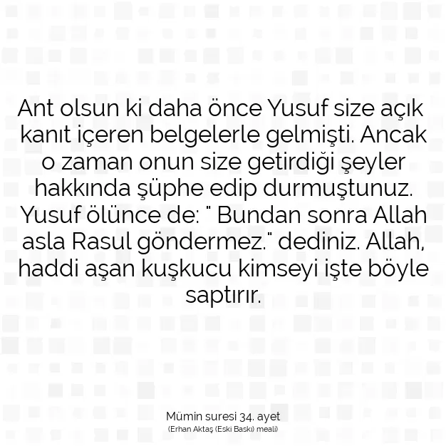 Ayetbul | Kuran Mealleri | Quran | Mümin suresi 34. ayet