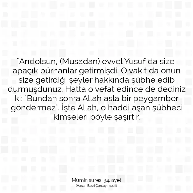 Ayetbul | Kuran Mealleri | Quran | Mümin suresi 34. ayet