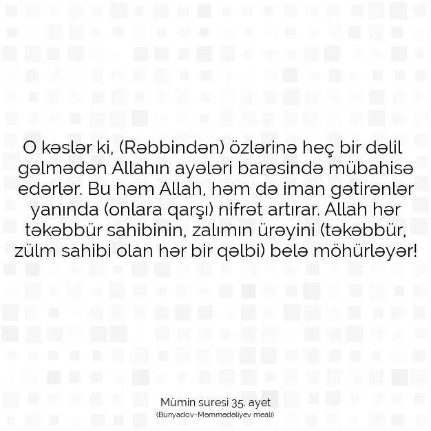 Ayetbul | Kuran Mealleri | Quran | Mümin suresi 35. ayet