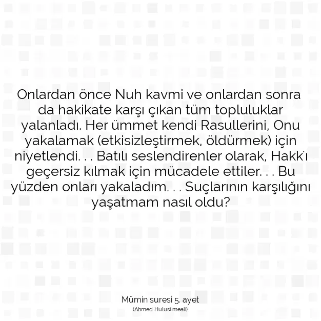 Ayetbul | Kuran Mealleri | Quran | Mümin suresi 5. ayet