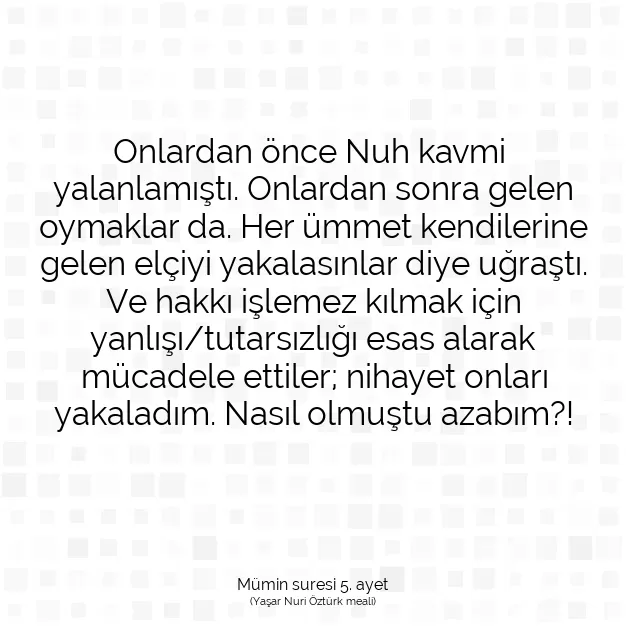 Ayetbul | Kuran Mealleri | Quran | Mümin suresi 5. ayet